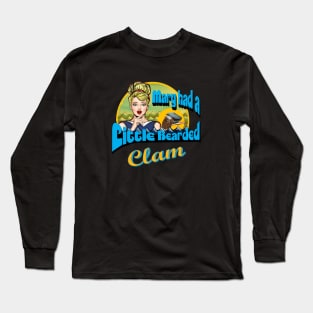 Mary Had a Little Bearded Clam Long Sleeve T-Shirt